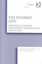 The Student City: Strategic Planning for Student Communities in EU Cities