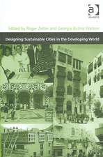 Designing Sustainable Cities in the Developing World