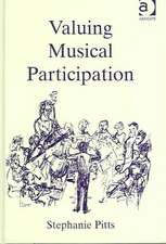 Valuing Musical Participation