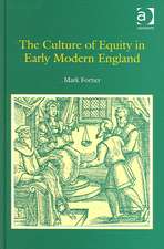 The Culture of Equity in Early Modern England