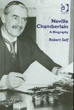 Neville Chamberlain: A Biography