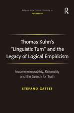 Thomas Kuhn's 'Linguistic Turn' and the Legacy of Logical Empiricism