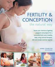 Fertility & Conception the Natural Way