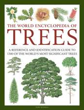 The World Encyclopedia of Trees