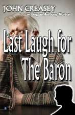 Last Laugh for the Baron