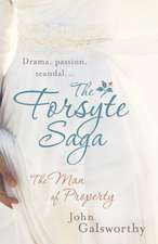 The Forsyte Saga: The Man of Property (1)