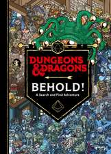 Wizards Of The Coast: Dungeons & Dragons Behold! A Search an