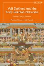 Vali Dakhani and the Early Rekhtah Networks