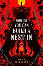 Someone You Can Build a Nest in