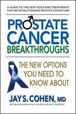 Prostate Cancer Breakthroughs