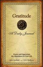 Gratitude : A Daily Journal