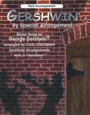 Gershwin by Special Arrangement (Jazz-Style Arrangements with a 