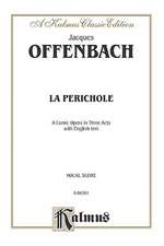 La Perichole: Vocal Score (English Language Edition), Score