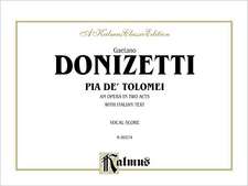 Pia de Tolomei: Vocal Score (Italian Language Edition), Comb Bound Vocal Score