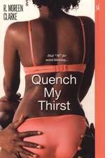 Quench My Thirst