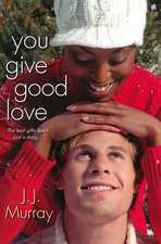 You Give Good Love