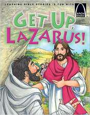 Get Up, Lazarus!