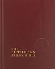 Lutheran Study Bible-ESV