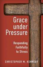 Grace Under Pressure