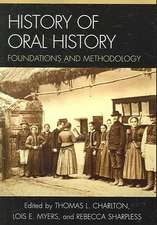 History of Oral History