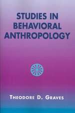 Studies in Behavioral Anthropology