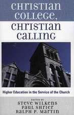 Christian College, Christian Calling