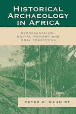 Historical Archaeology in Africa