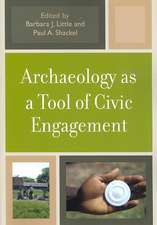 Archaeology as a Tool of Civic Engagement