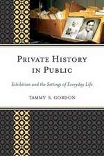 Private History in Public