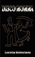 Disco Momma