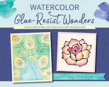 Watercolor Glue-Resist Wonders