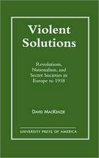 Violent Solutions