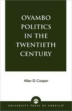 Ovambo Politics in the Twentieth Century