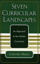 Seven Curricular Landscapes