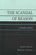 The Scandal of Reason