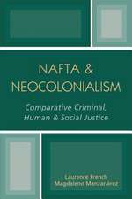 NAFTA & Neocolonialism