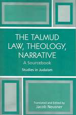 The Talmud Law, Theology, Narrative