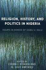 Religion, History, and Politics in Nigeria