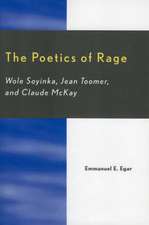 The Poetics of Rage