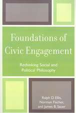 Foundations of Civic Engagement