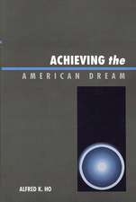 Achieving the American Dream