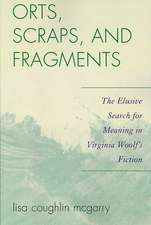 Orts, Scraps, and Fragments