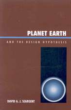 Planet Earth and the Design Hypothesis