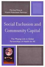 Social Exclusion and Community Capital