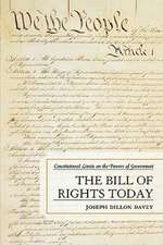 The Bill of Rights Today