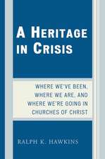 A Heritage in Crisis