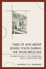 Tales of and about Jewish Youth During the Fin-de-Siecle Era