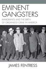 Eminent Gangsters