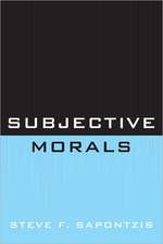 Subjective Morals