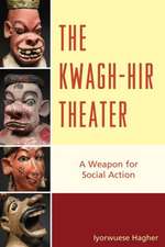 The Kwagh-Hir Theater